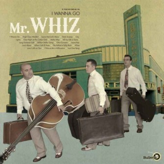 Mr Wizz - I Wanna Go